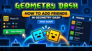 How to add friends in Geometry Dash with player profile and friends list